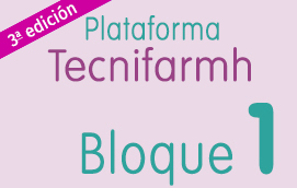 FORMACIÓN ONLINE DE PROCESOS BÁSICOS EN FARMACIA HOSPITALARIA - BLOQUE I - 3ª EDICIÓN